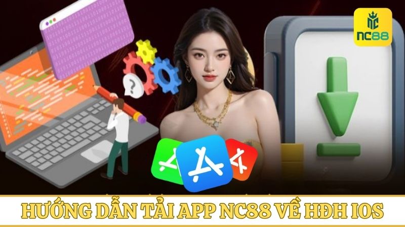 Tải ứng dụng NC88 về điện thoại iOS với thao tác 3 bước dễ dàng
