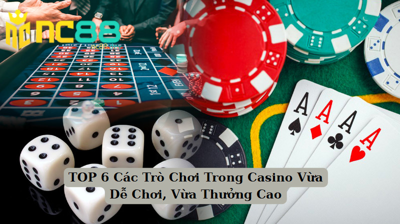 Các Trò Chơi Trong Casino